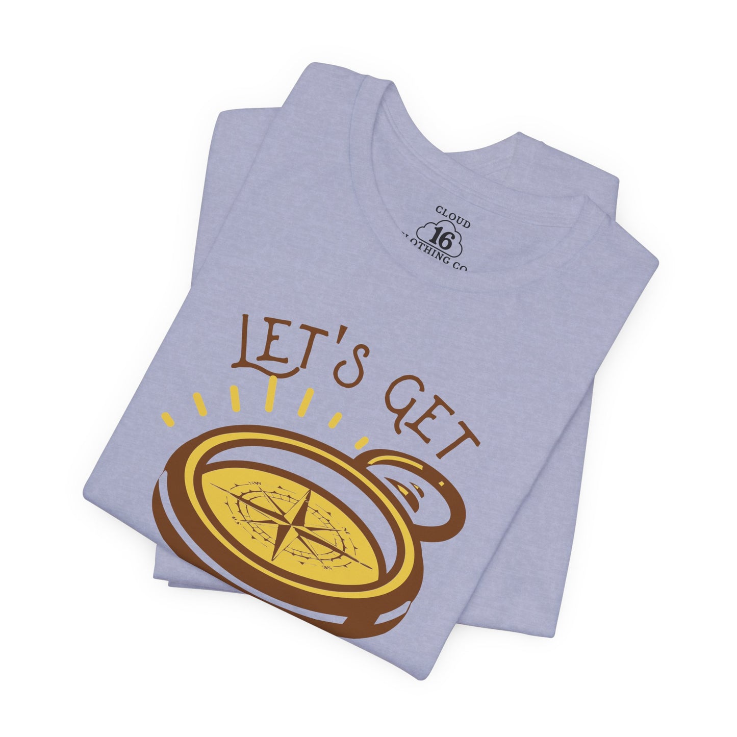 Let's Get Lost T-Shirt - Explore Travel Tee for Outdoor Enthusiasts