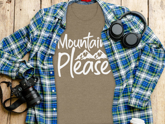 Mountains Please Design Stylish Nature Lover T-Shirt T-Shirt - Outdoor & Adventure Collection - Mile Marker 16 Gear by Cloud 16 Clothing Co.