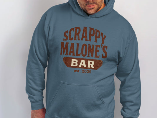 Scrappy Malone's Bar Est 2025 Vintage Style Hoodie - Retro Tavern Design Hoodie - Scrappy Malone's Bar 100-Proof Humor - Cloud 16 Clothing Co.