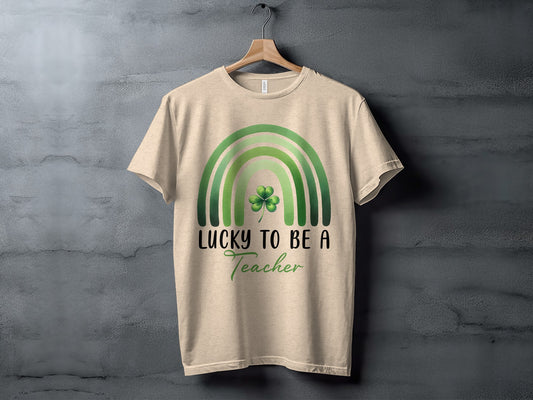 Lucky To Be A Teacher Graphic Tee Shirt