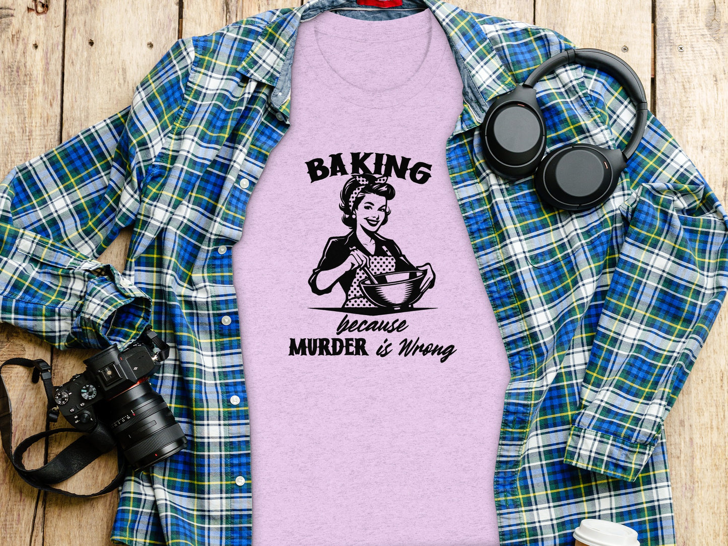 Baking Because Murder Is Wrong Graphic T-shirt