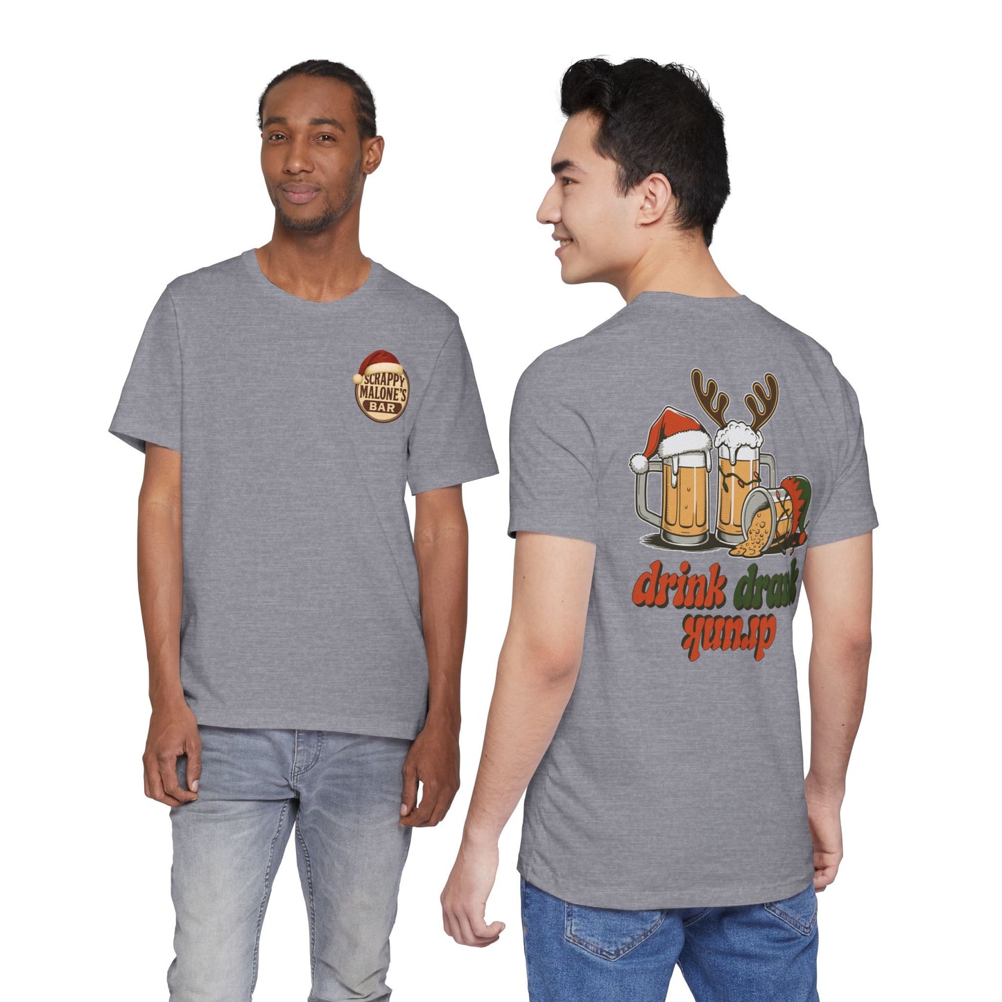 Scrappy Malone's Bar Christmas Tee — "Drink, Drank, Drunk" Holiday Shirt