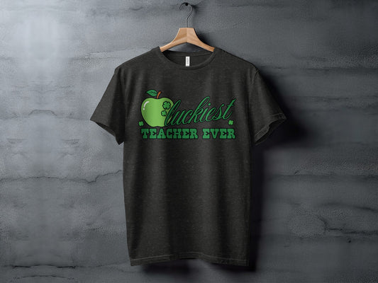 Luckiest Teacher Ever Graphic T-shirt for Educators
