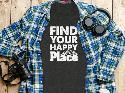 Find Your Happy Place with Mountain T-Shirt T-Shirt - Outdoor & Adventure Collection - Mile Marker 16 Gear by Cloud 16 Clothing Co.