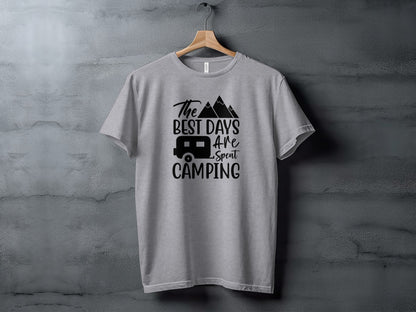 The Best Days Are Spent Camping Graphic Design T-Shirt T-Shirt - Outdoor & Adventure Collection - Mile Marker 16 Gear by Cloud 16 Clothing Co.