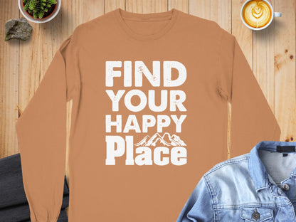 Find Your Happy Place Long Sleeve Shirt Product