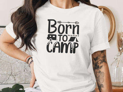 Born To Camp With Tent And Camper Fun Outdoors T-Shirt T-Shirt - Outdoor & Adventure Collection - Mile Marker 16 Gear by Cloud 16 Clothing Co.