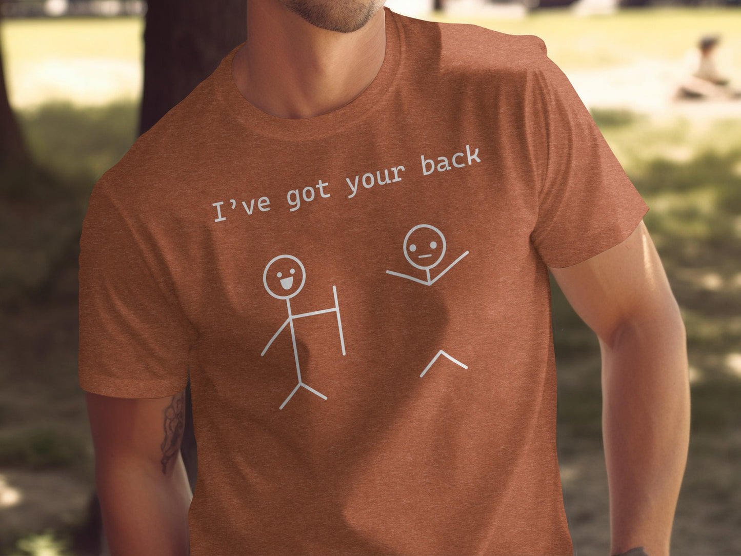 Funny Stick Figure I've Got Your Back T-Shirt