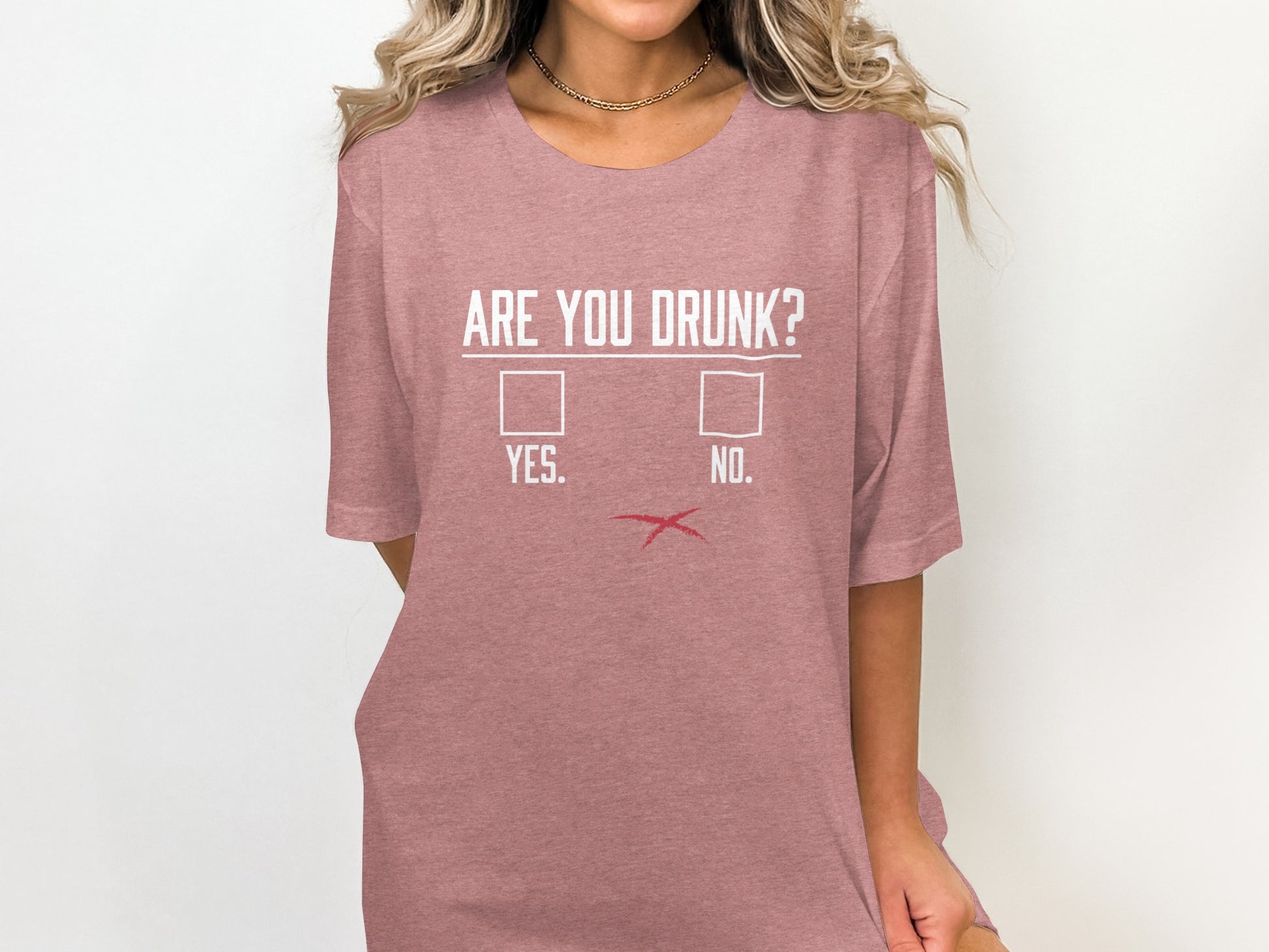 Are You Drunk Yes or No Funny Graphic Tee Shirt