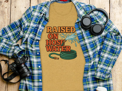 Raised On Hose Water Graphic Tee Shirt Product