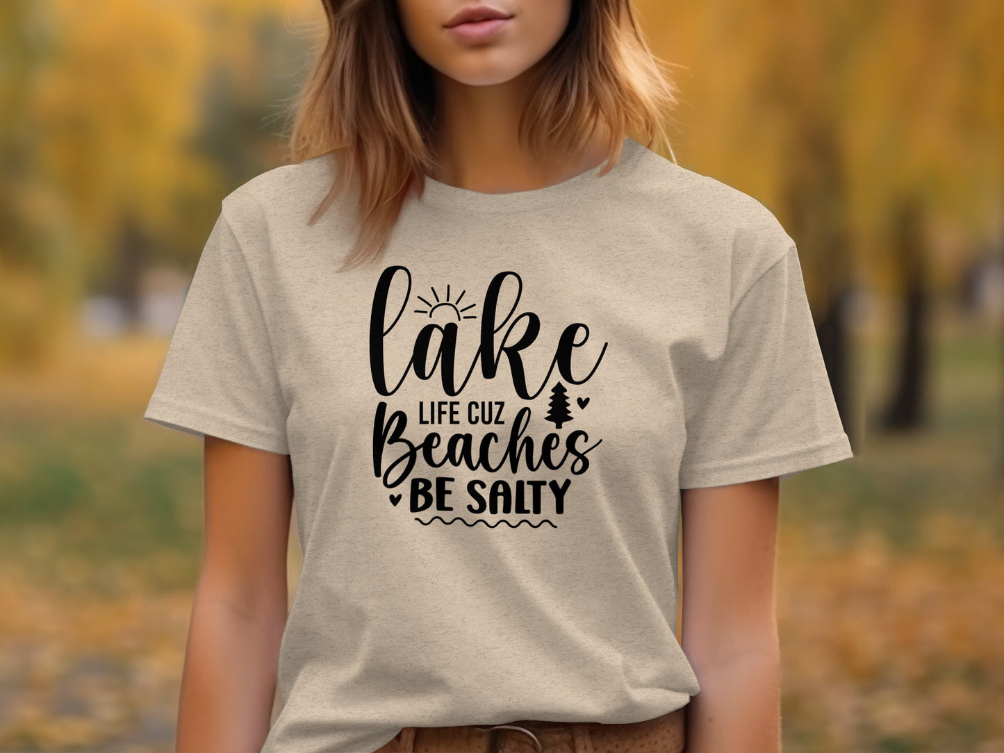 Lake Life Cuz Beaches Be Salty Design For Beach Lovers T-Shirt T-Shirt - Outdoor & Adventure Collection - Mile Marker 16 Gear by Cloud 16 Clothing Co.