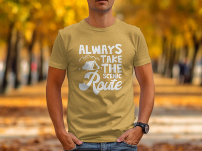 Always Take The Scenic Route Outdoors Camping Design T-Shirt T-Shirt - Outdoor & Adventure Collection - Mile Marker 16 Gear by Cloud 16 Clothing Co.