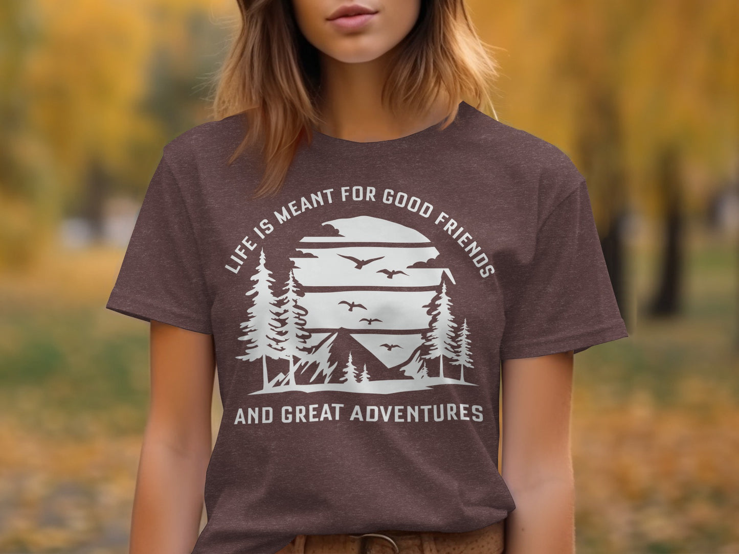 Life Meant For Good Friends Great Adventures Graphic T-Shirt T-Shirt - Outdoor & Adventure Collection - Mile Marker 16 Gear by Cloud 16 Clothing Co.