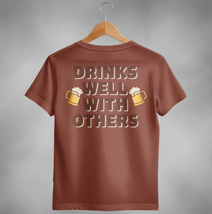 Drinks Well With Others Funny Party Social Graphic T-Shirt T-shirt - Scrappy Malone's Bar 100-Proof Humor - Cloud 16 Clothing Co.