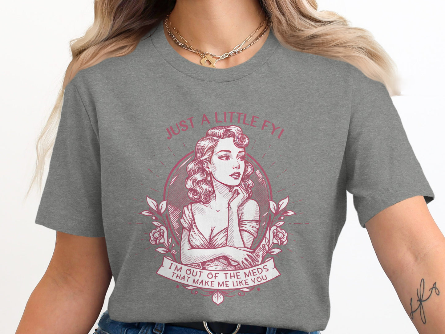 Funny Just A Little FYI Out Of Meds Graphic T-Shirt