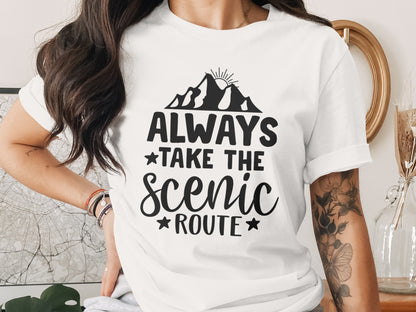 Always Take The Scenic Route With Mountains T-Shirt T-Shirt - Outdoor & Adventure Collection - Mile Marker 16 Gear by Cloud 16 Clothing Co.