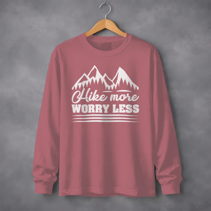 Hike More Worry Less Long Sleeve Outdoor Shirt