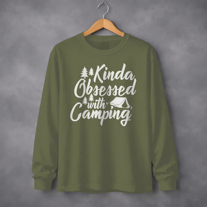 Kinda Obsessed with Camping Long Sleeve Shirt