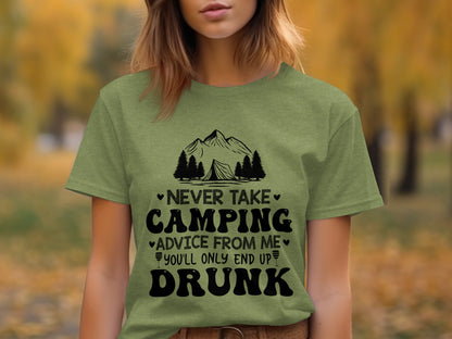 Never Take Camping Advice Funny Camping Slogan T-Shirt T-Shirt - Outdoor & Adventure Collection - Mile Marker 16 Gear by Cloud 16 Clothing Co.