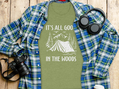 Its All Good In The Woods Camping Graphic Art T-Shirt T-Shirt - Outdoor & Adventure Collection - Mile Marker 16 Gear by Cloud 16 Clothing Co.