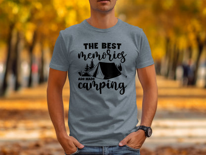 The Best Memories Are Made Camping Outdoors T-Shirt T-Shirt - Outdoor & Adventure Collection - Mile Marker 16 Gear by Cloud 16 Clothing Co.