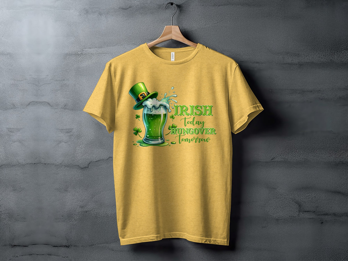 Irish Today Hungover Tomorrow Printed T-Shirt