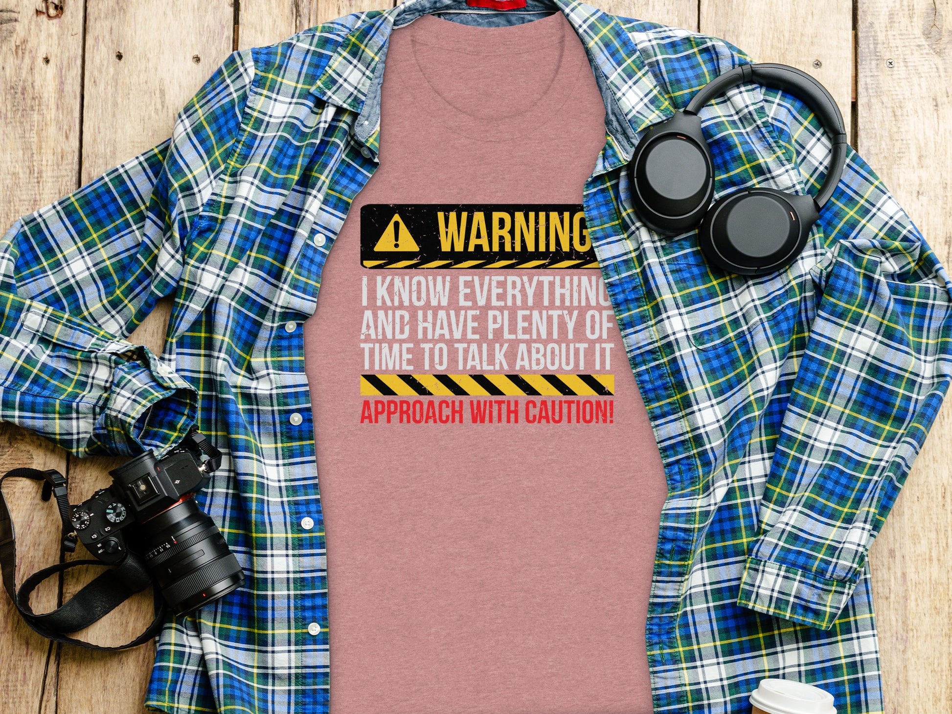 Warning I Know Everything Approach With Caution Shirt