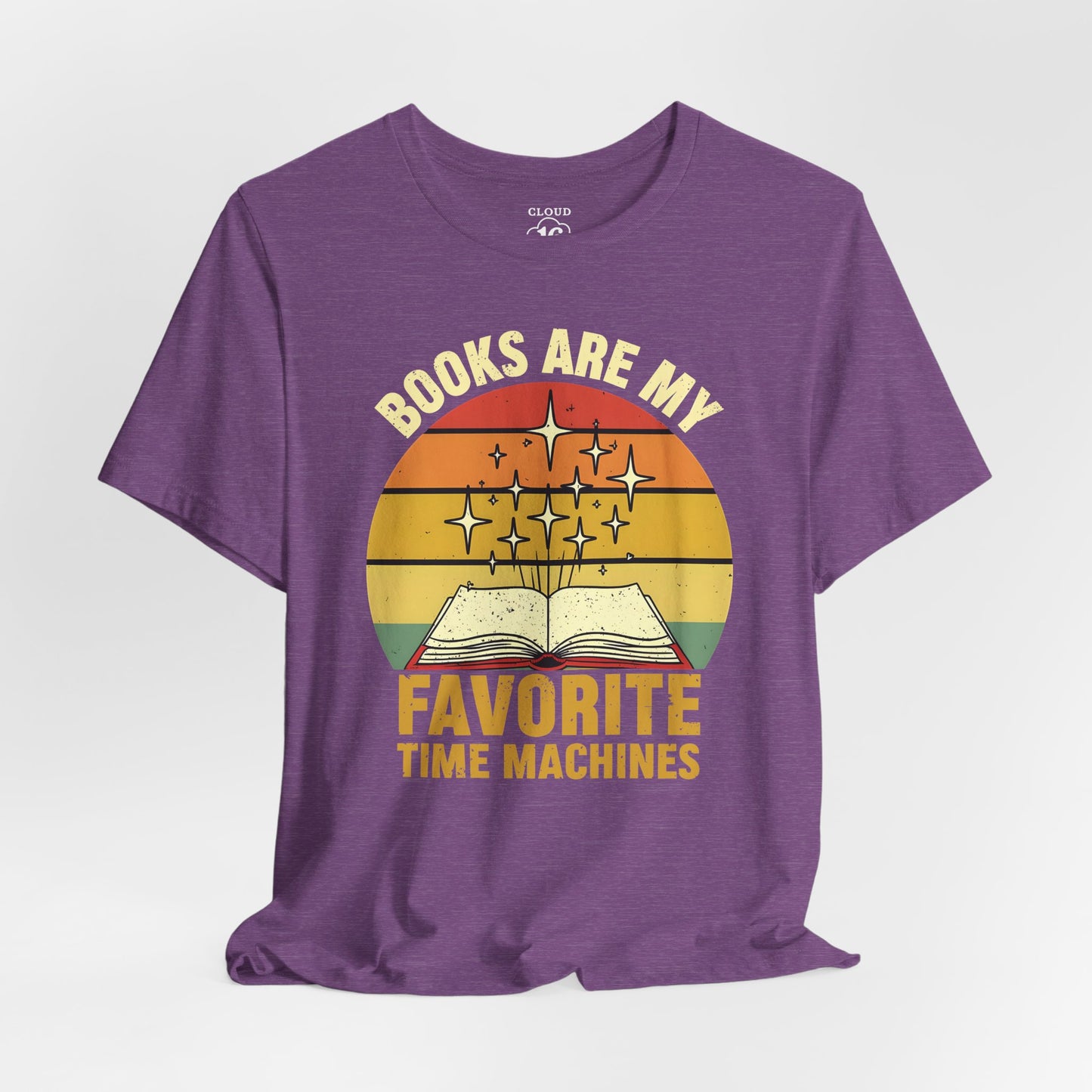 Books Are My Favorite Time Machines T-Shirt - Literary Book Lover Gift