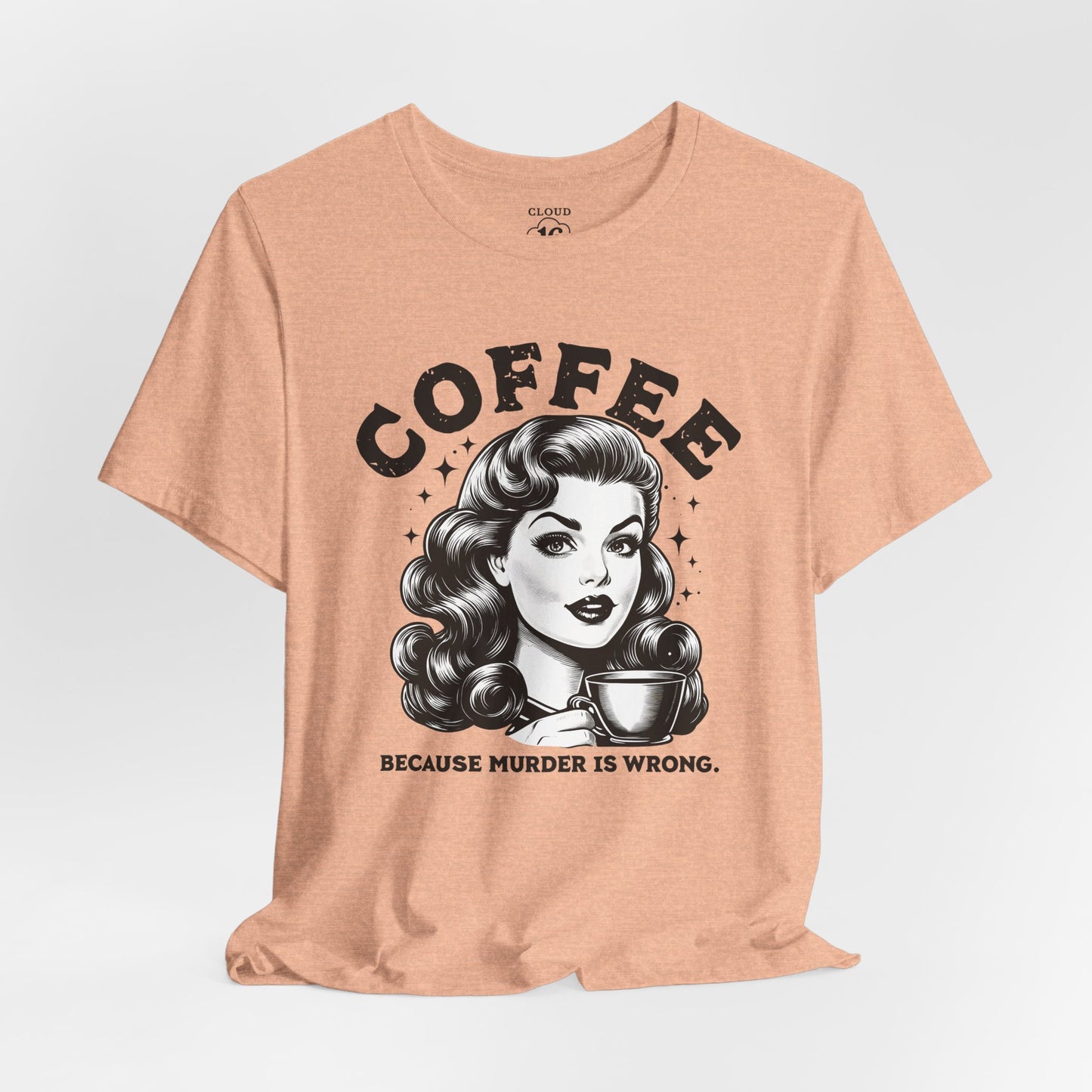 Funny Coffee Lover Women's T-Shirt - Caffeine Addict Gift Tee