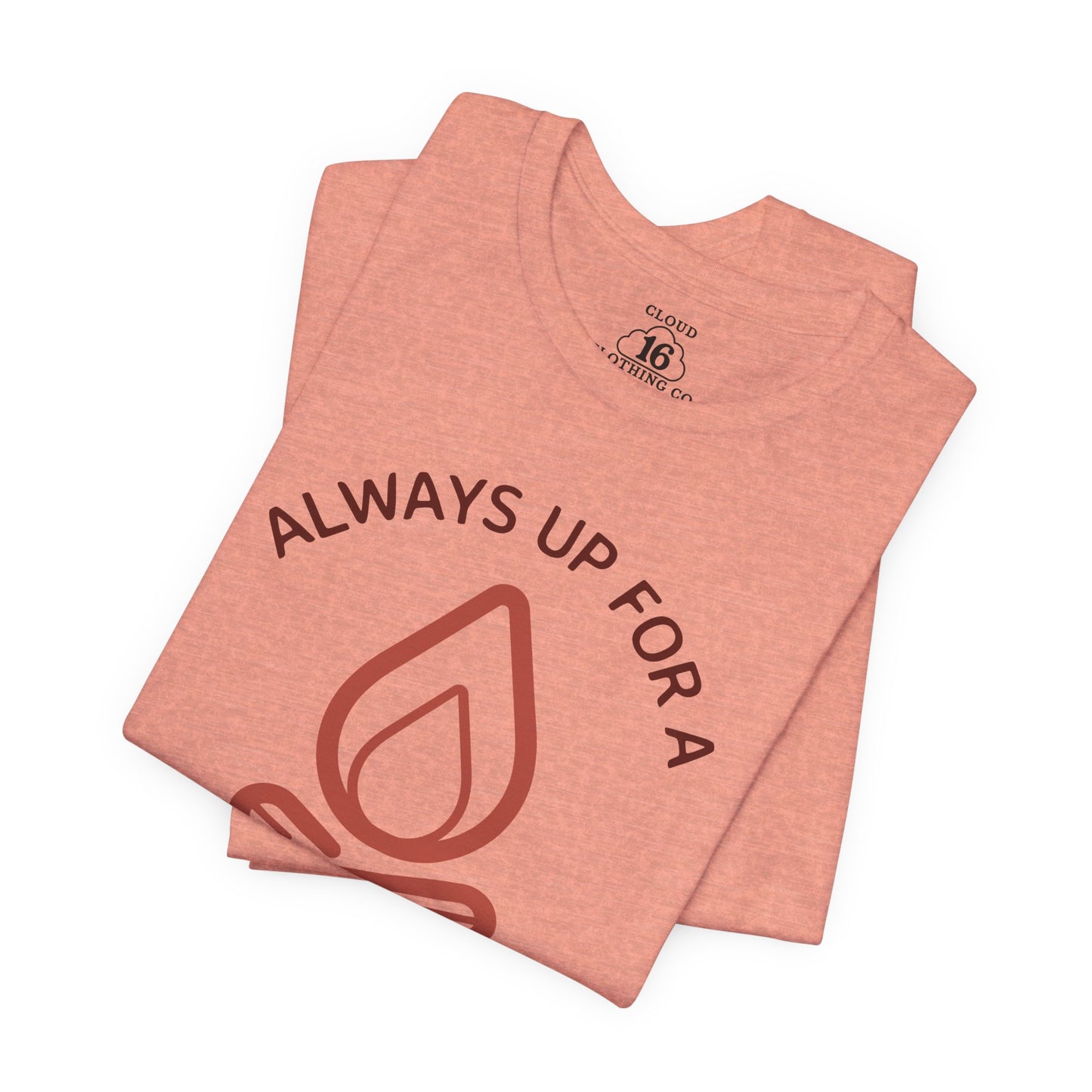 Always Up for a Campfire - Unisex Camping T-Shirt | Outdoor Adventure Tee