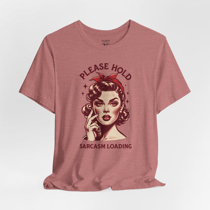 Sassy Sarcasm Tee - Funny Graphic T-Shirt for Humor Lovers