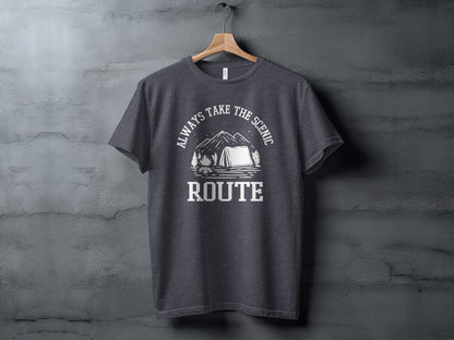 Always Take The Scenic Route Camping Adventure T-Shirt T-Shirt - Outdoor & Adventure Collection - Mile Marker 16 Gear by Cloud 16 Clothing Co.