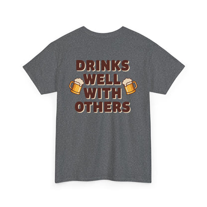 Scrappy Malone's Drinks Well With Others - Funny Drinking T-Shirt for Beer Lovers