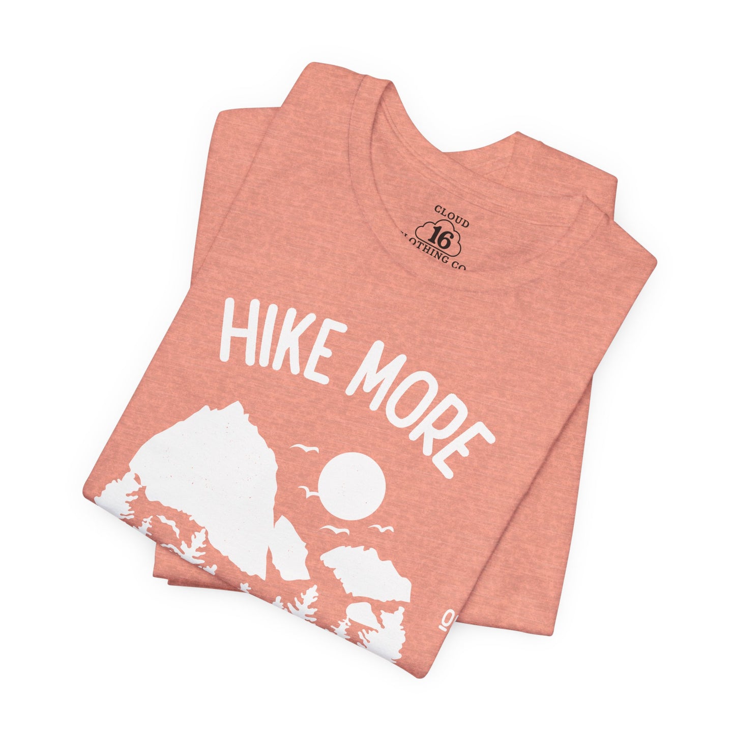Hike More Worry Less T-Shirt - Outdoor Adventure Tee for Nature Lovers