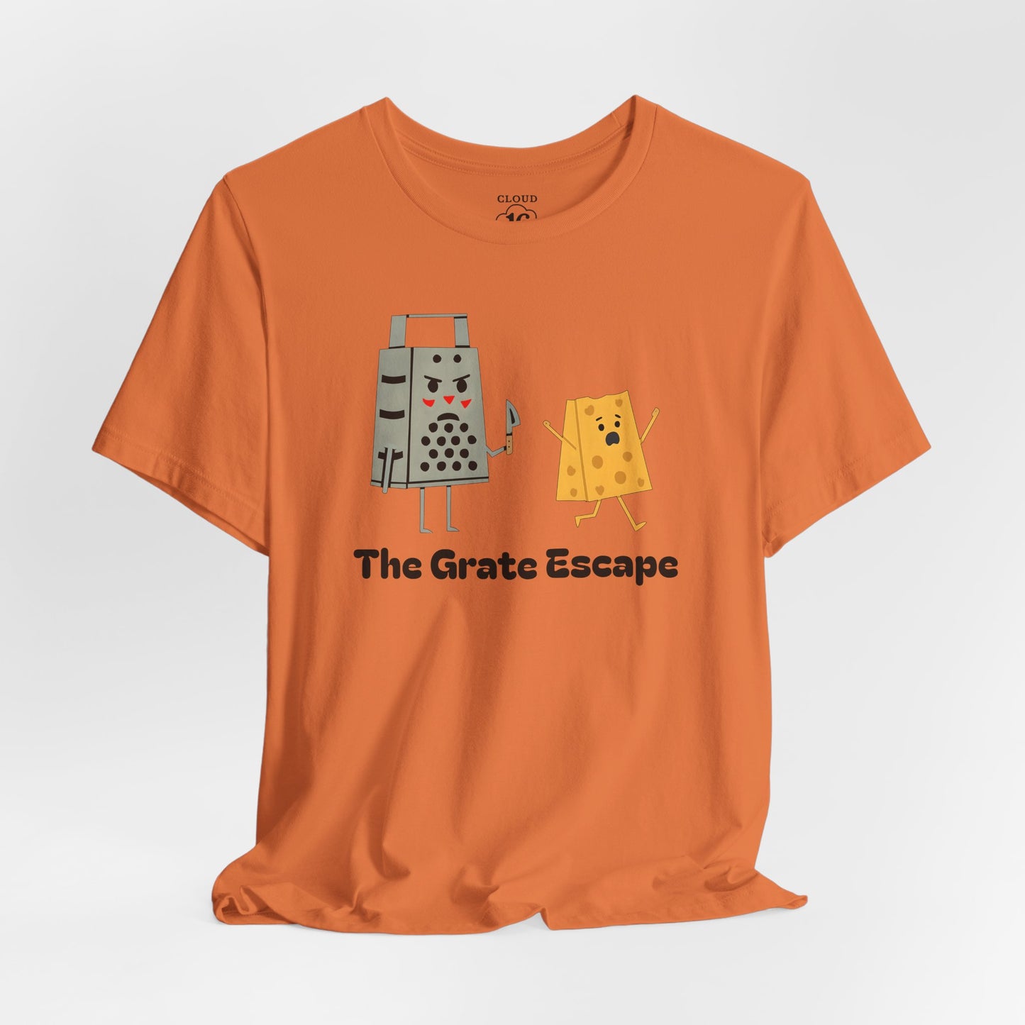 The Grate Escape - Funny Cheese Pun T-Shirt for Food Lovers