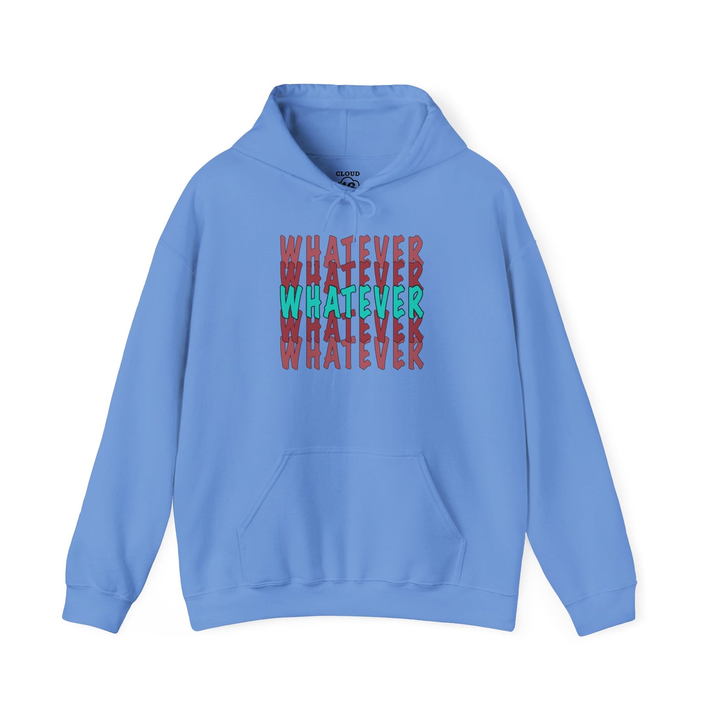 Whatever Unisex Hoodie - Comfortable Casual Sweatshirt for Everyday Wear