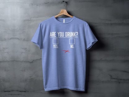 Funny Are You Drunk Checklist T-Shirt