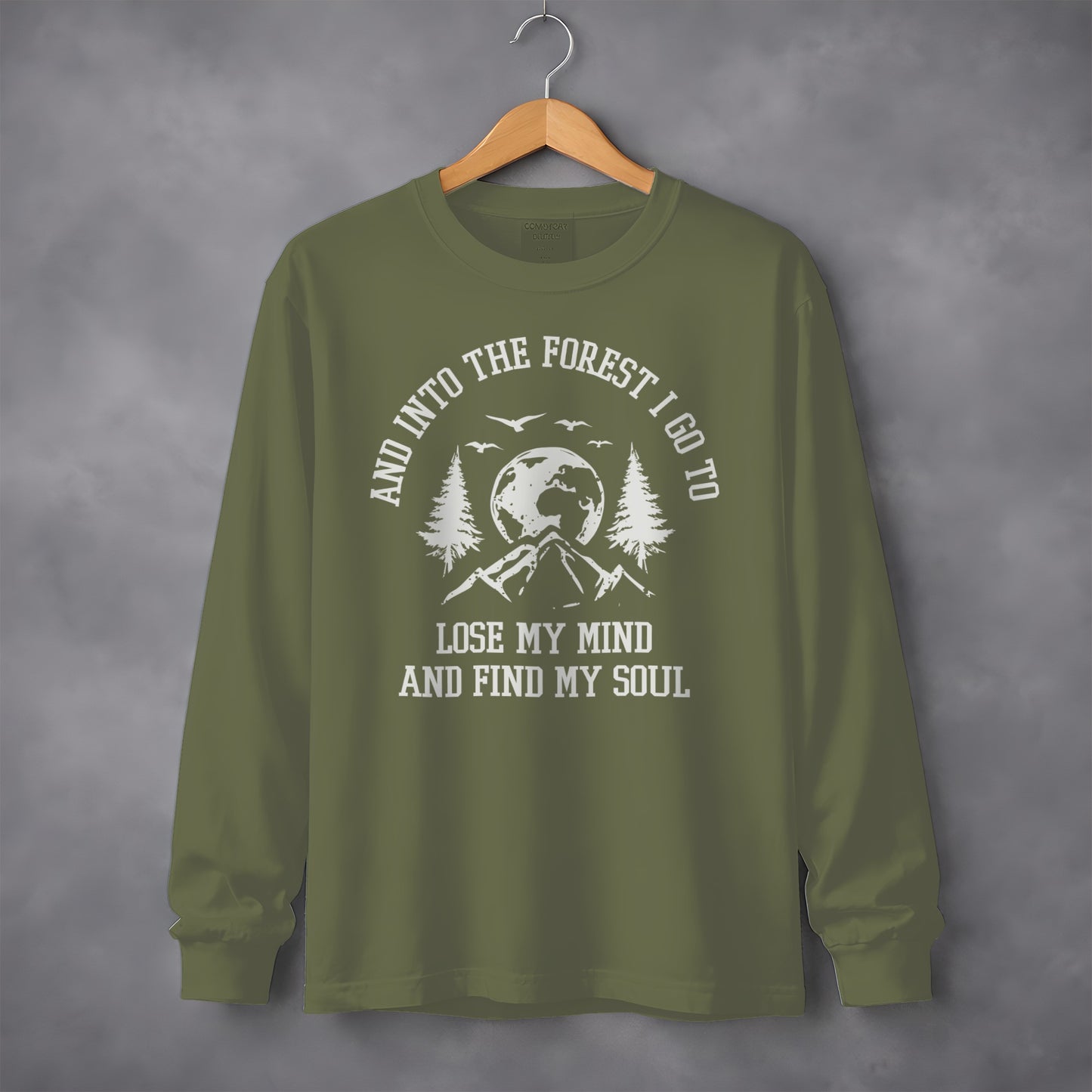 Into The Forest Design Lose My Mind Find My Soul Long Sleeve T-Shirt Long Sleeve Tee - Outdoor & Adventure Collection - Mile Marker 16 Gear by Cloud 16 Clothing Co.