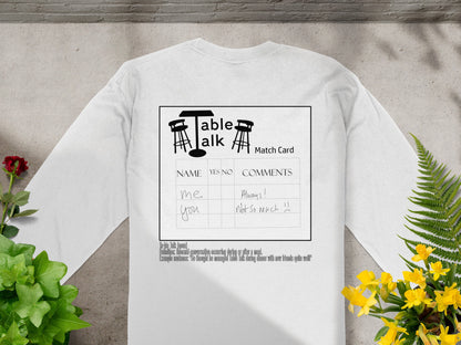 Table Talk Match Card Design Long Sleeve Shirt