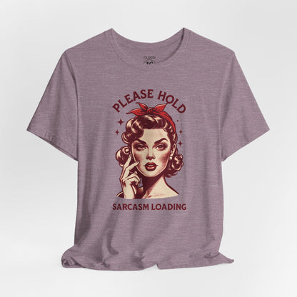 Sassy Sarcasm Tee - Funny Graphic T-Shirt for Humor Lovers