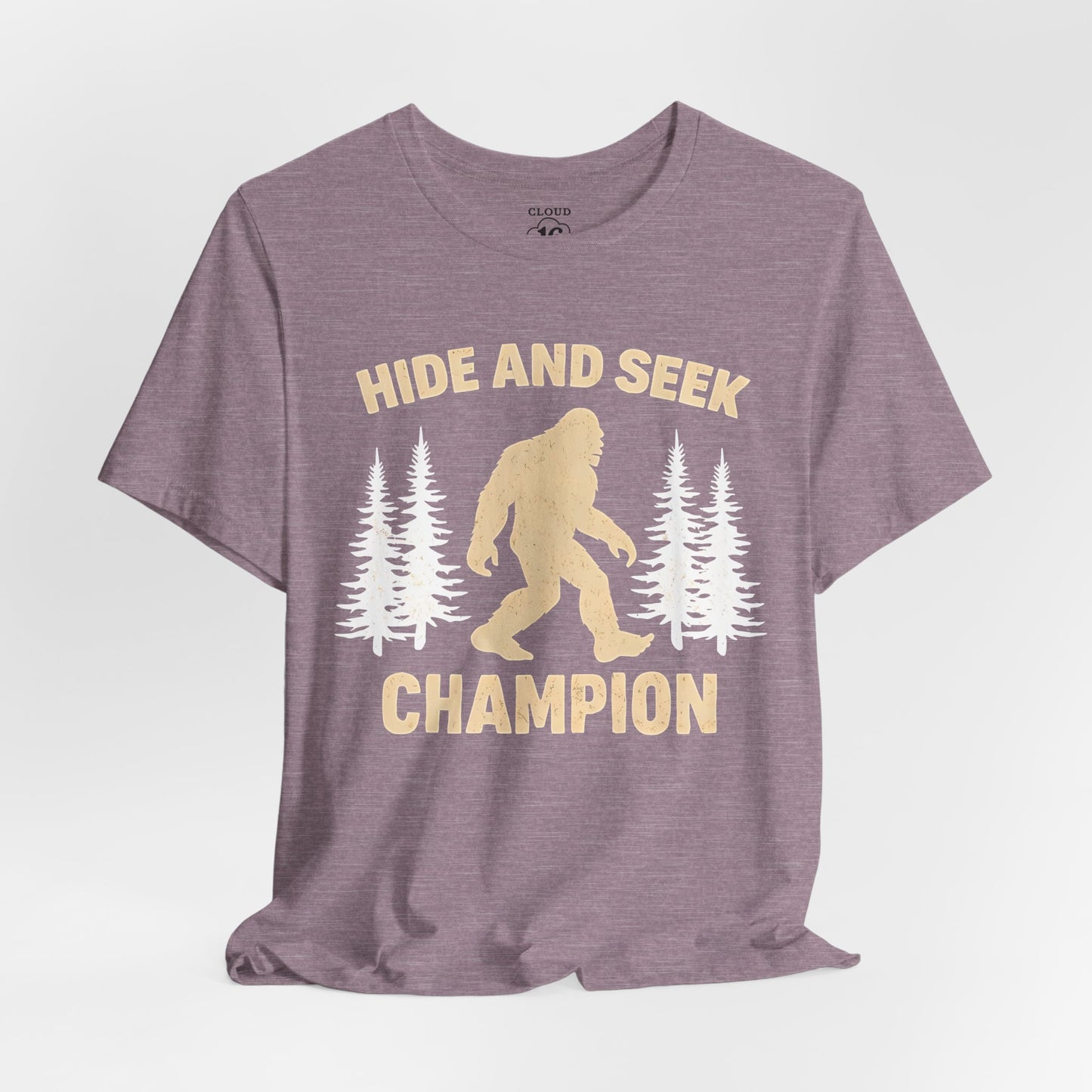 Sasquatch Hide and Seek Champion T-Shirt - Funny Outdoor Camping Tee