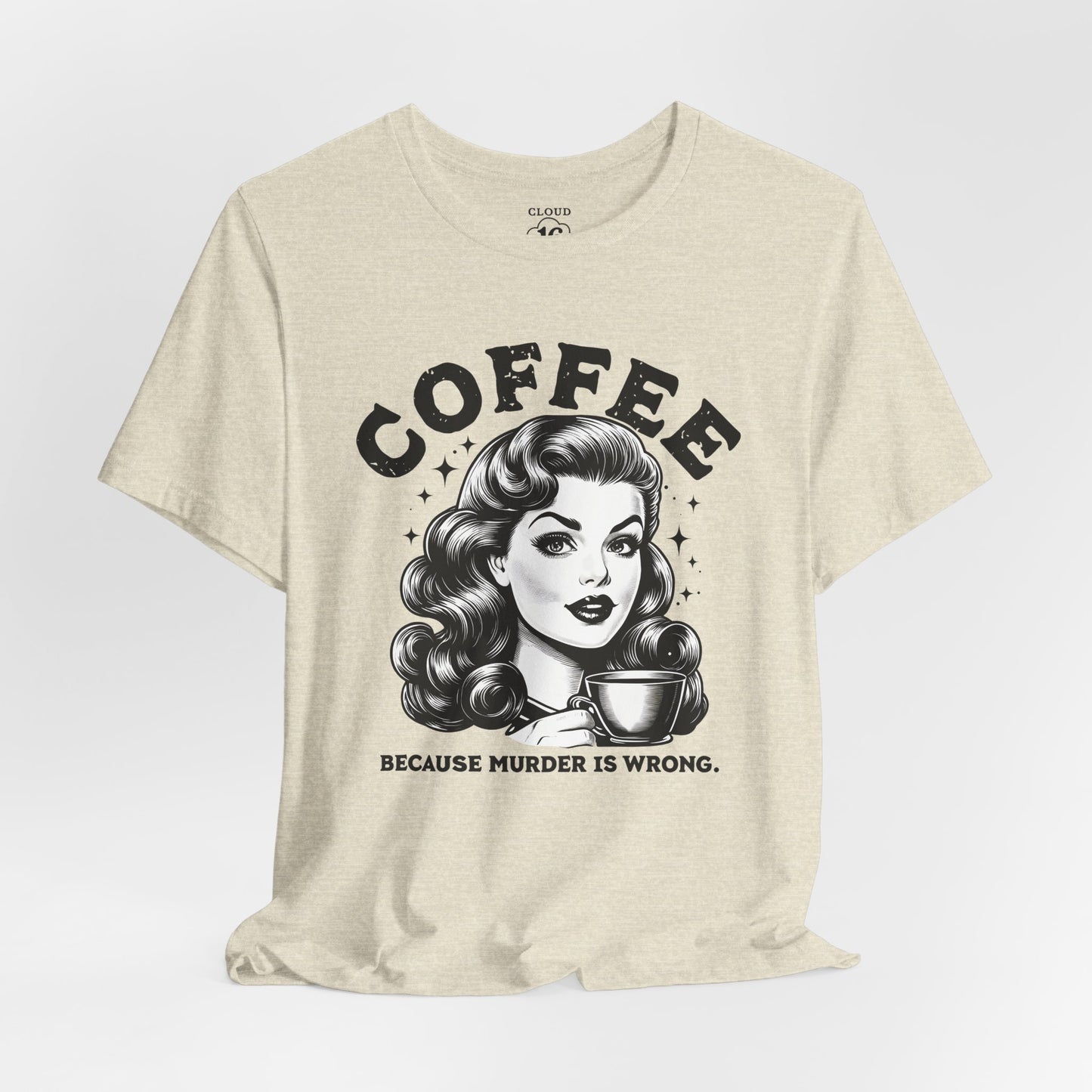 Funny Coffee Lover Women's T-Shirt - Caffeine Addict Gift Tee