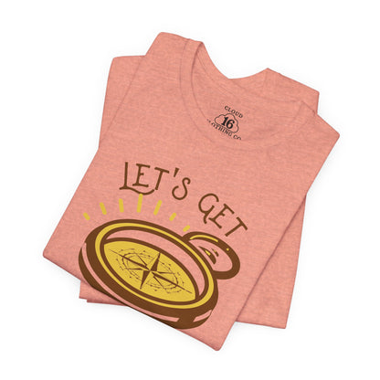 Let's Get Lost T-Shirt - Explore Travel Tee for Outdoor Enthusiasts