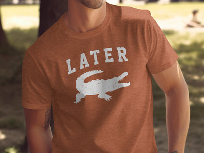 Later Alligator Graphic Tee Classic Fit Unisex T-shirt