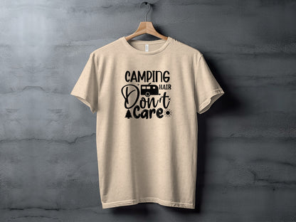 Camping Hair Dont Care Graphic Design Vacation T-Shirt T-Shirt - Outdoor & Adventure Collection - Mile Marker 16 Gear by Cloud 16 Clothing Co.