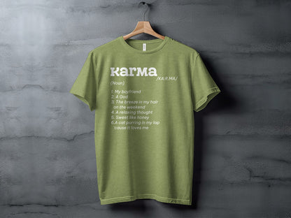 Karma Definition Funny Text Graphic T-Shirt