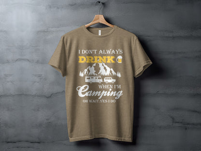 Camping Trip Funny Drinking Quote Graphic Adventure T-Shirt T-Shirt - Outdoor & Adventure Collection - Mile Marker 16 Gear by Cloud 16 Clothing Co.