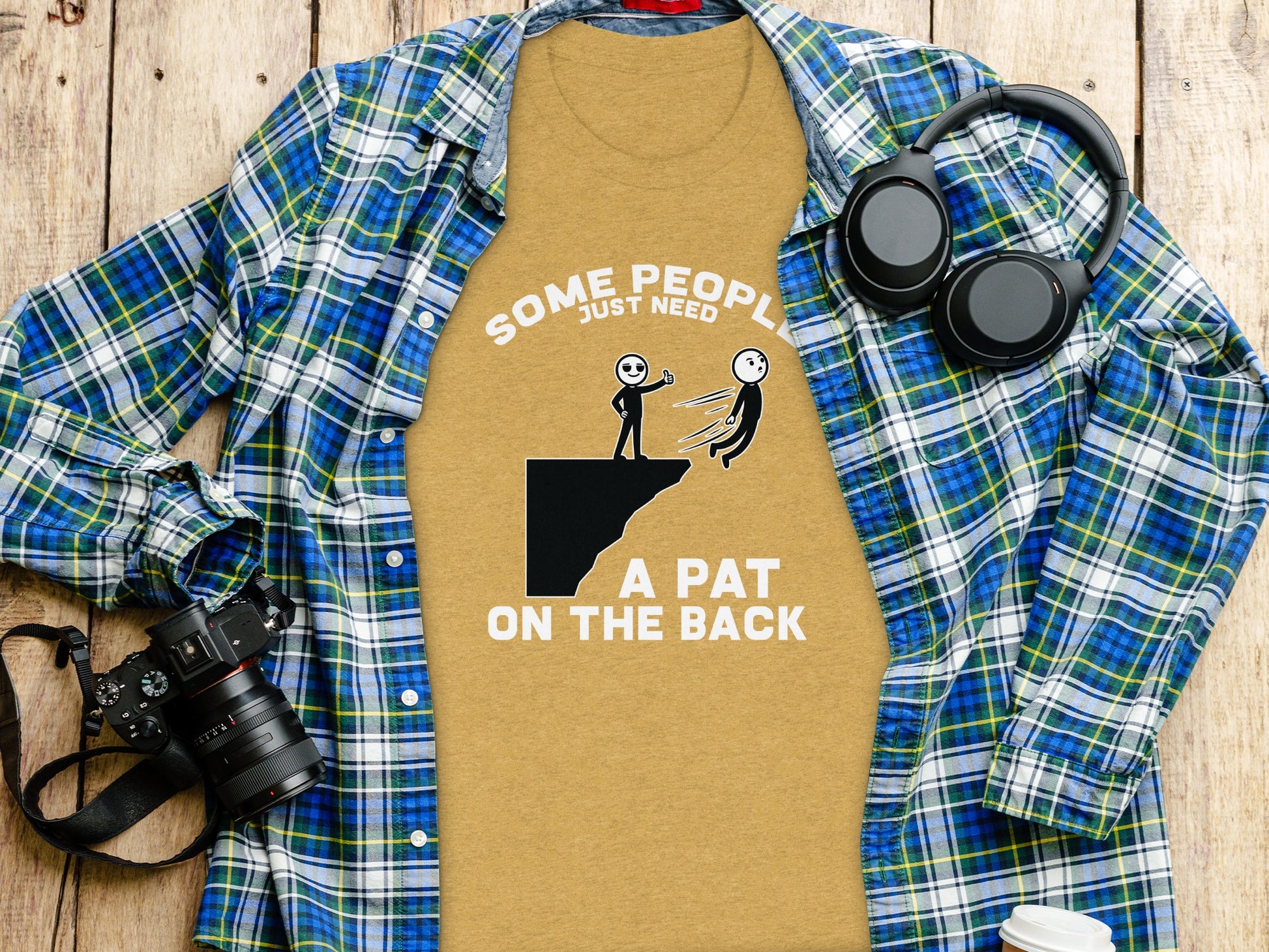 Some People Just Need A Pat On The Back T-Shirt