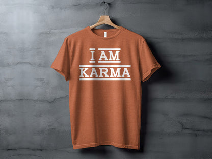 I AM KARMA Statement Graphic T Shirt for Trendy Look