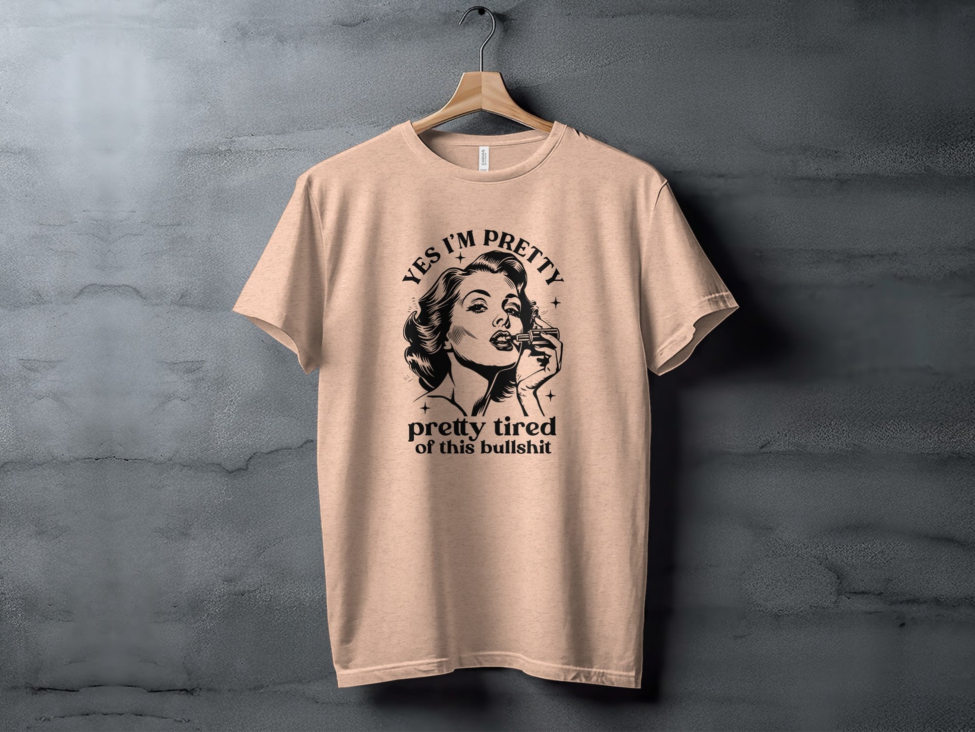 Yes I'm Pretty Pretty Tired of This Bullshit T-shirt
